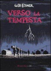 Verso la tempesta