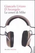 Le ceneri di Mike