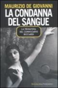 La condanna del sangue. La primavera del commissario Ricciardi