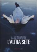 L'altra sete