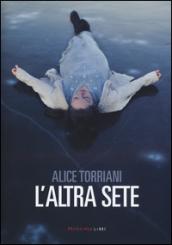 L'altra sete