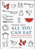 All you can eat. Atlante alimentare illustrato