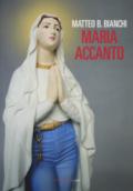 Maria accanto