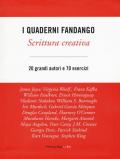 Scrittura creativa. I quaderni Fandango