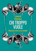 Chi troppo vuole. Mazzacani trova la sua vendetta