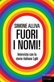 Fuori i nomi! Intervista con la storia italiana Lgbt