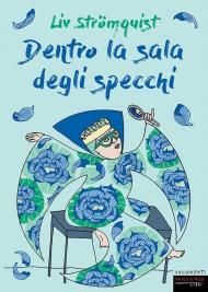 Dentro la sala degli specchi