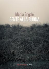 Gente alla buona
