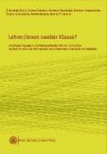 Lehrer/innen zweiter Klasse? Arbeisbedingungen und Arbeitszufriedenheit von Lehrkräften im Fach Deutsch als Zweitsprache an italienischen Grundschulen Südtirols