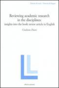 Reviewing academic research in the disciplines: insights into the book review article in Ehglish