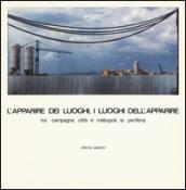 L'apparire dei luoghi i luoghi dell'apparire