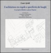 L'achitettura tra regole e specificità dei luoghi