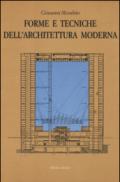 Forme e tecniche dell'architettura moderna