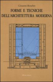 Forme e tecniche dell'architettura moderna