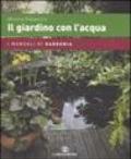 Il giardino con l'acqua