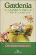 Gardenia. Il grande manuale di giardinaggio
