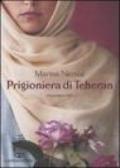 Prigioniera di Teheran