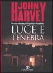 Luce e tenebra