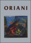 Catalogo generale delle opere di Oriani. Ediz. italiana, inglese e francese. 1.