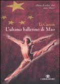 L'ultimo ballerino di Mao