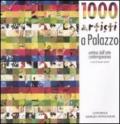 Mille artisti a Palazzo. Vetrina d'arte contemporanea. Catalogo della mostra (Cesano Maderno, 7 marzo-13 aprile 2009)