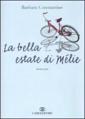 La bella estate di Melie