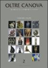 Oltre Canova. Incursioni nella ricerca plastica: 2