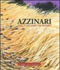 Franco Azzinari. Dalla Calabria nel mondo