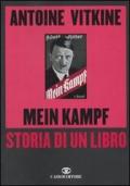 Mein Kampf. Storia di un libro