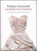 La moda è un romanzo. Stile ed eleganza nei capolavori della letteratura