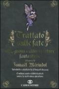 Trattato sulle fate, elfi, gnomi e altre creature fantastiche