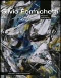 Silvio Formichetti. Alfabeto dell'anima. Catalogo della mostra (Albenga, 18 luglio-24 agosto 2011)