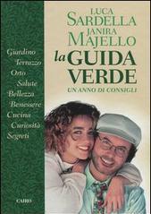 La guida verde. Un anno di consigli