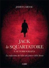 Jack lo squartatore. L'autobiografia