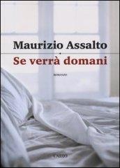 Se verrà domani
