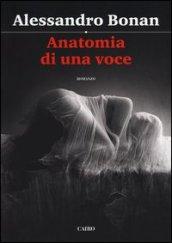 Anatomia di una voce