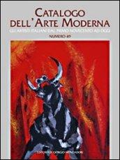 Catalogo dell'arte moderna. Ediz. illustrata: 49