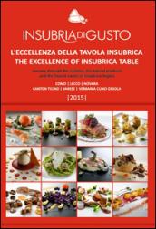 Insubria di gusto. Ediz. italiana e inglese