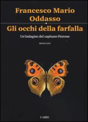 Gli occhi della farfalla: Un’indagine del capitano Petrone