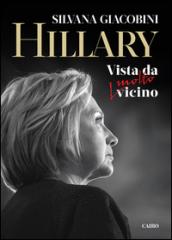 Hillary: Vista da (molto) vicino