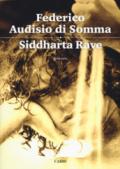 Siddharta rave