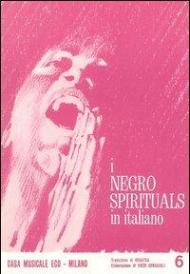 I negro spirituals in italiano. Vol. 6