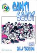 Canti scout. Con CD Audio