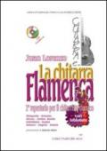 LA CHITARRA FLAMENCA. CON CD