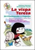 LA Vispa Teresa. 20 filastrocche a risposta sugli animali e la natura con gestualizzazione di Sonia Kos. Con CD Audio