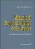 Manuale di storia ed estetica della musica