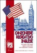 Canzoniere ricreativo inglese. Con CD