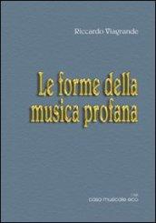 Le forme della musica profana