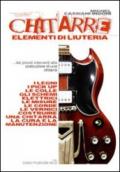 Chitarre. Elementi di liuteria