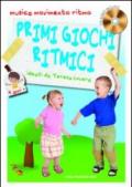 Primi giochi ritmici. Musica, movimento e ritmo. 4 anni. Con CD Audio